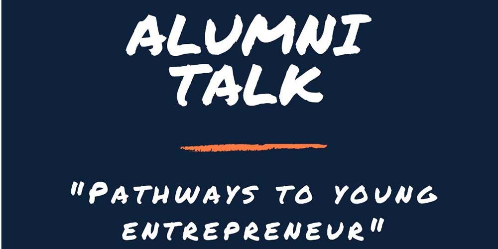 Food Science and Technology Program ALUMNI TALK on "Pathways to Young Entrepreneur''