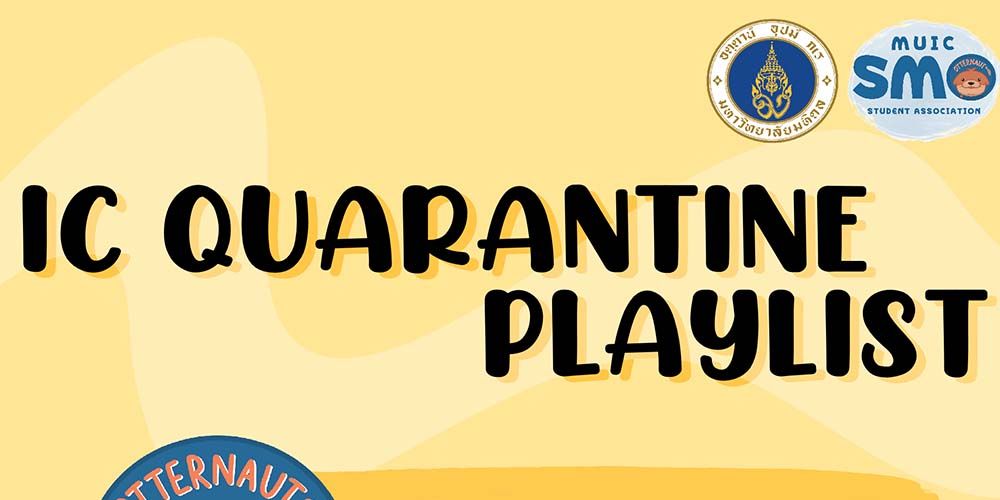 IC Quarantine Playlist