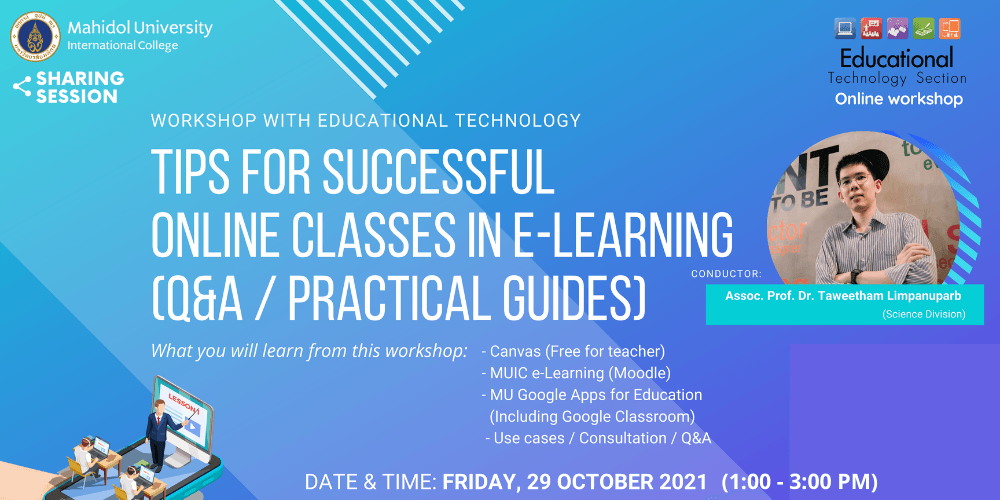 Workshop 10: TIPS for successful online classes in e-Learning (Q&A/ practical guides)