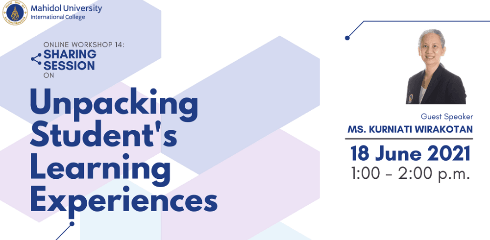 Workshop 6: Unpacking Student's Learning Experiences