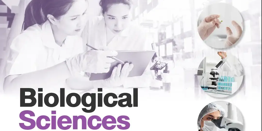 สาขาวิชาวิทยาศาสตร์ชีวภาพ หรือ Biological Sciences