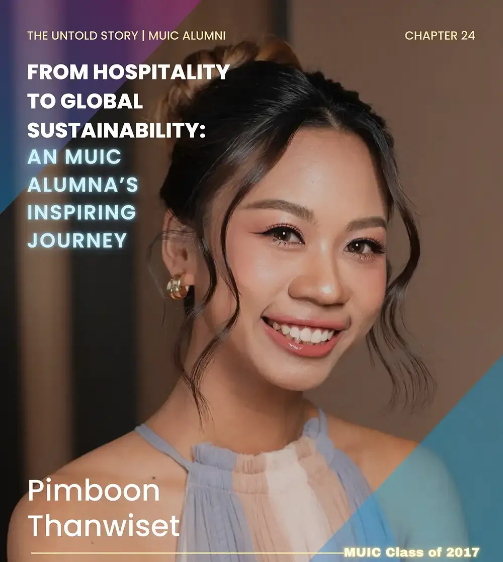 From Hospitality to Global Sustainability: An MUIC Alumna’s Inspiring Journey